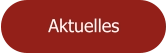 Aktuelles